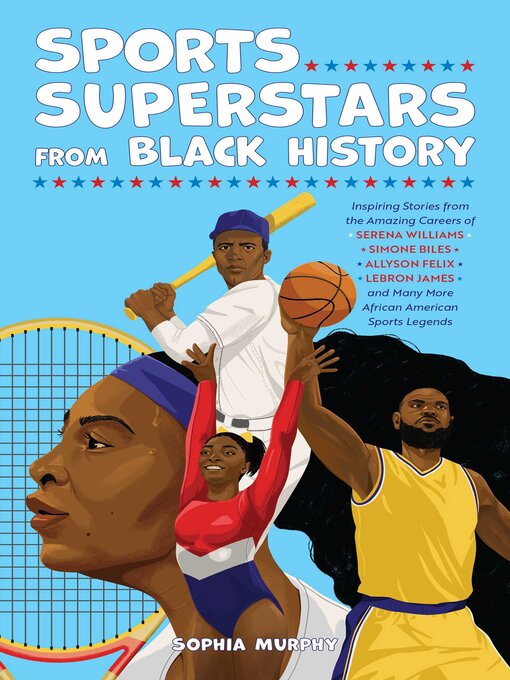 Title details for Sports Superstars from Black History by Sophia Murphy - Available